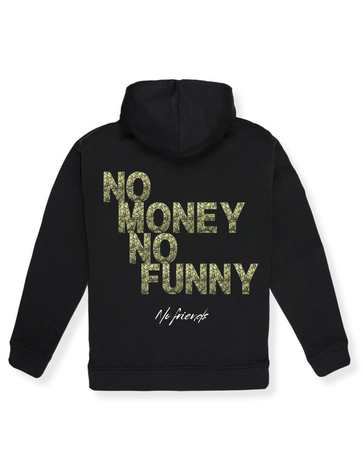 No Money/Black Hoodie